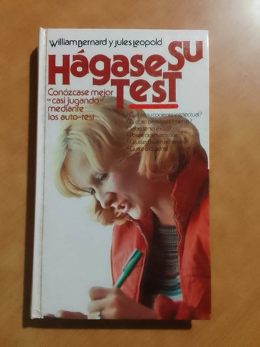 Hagase Su Test - William Bernard - Circulo De Lectores