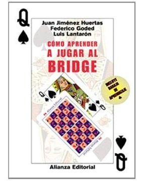 Como Aprender A Jugar Al Bridge / Jimenez, Goded Y Lantaron