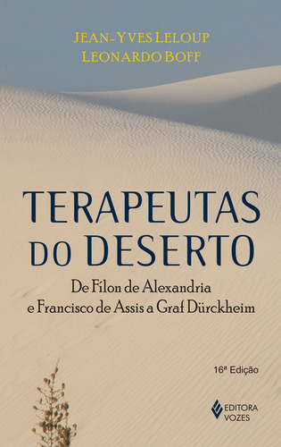 Terapeutas Do Deserto, De Leonardo Boff. Editora Vozes, Capa Mole Em Português