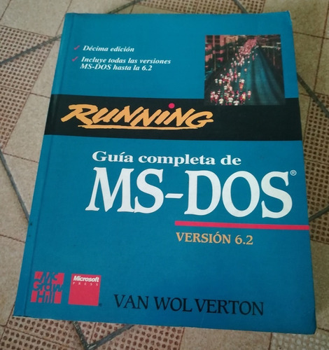 Libro Guía Completa De Ms-dos Versión 6.2, Mcgraw-hill