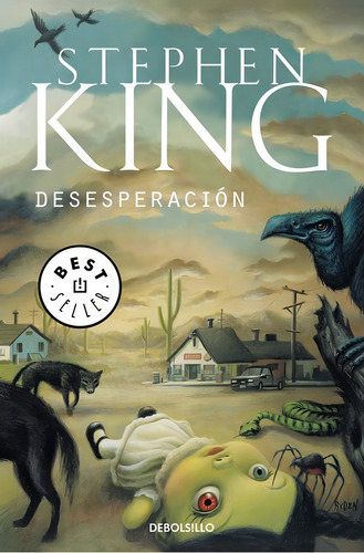 Libro: Desesperación. King, Stephen. Debolsillo