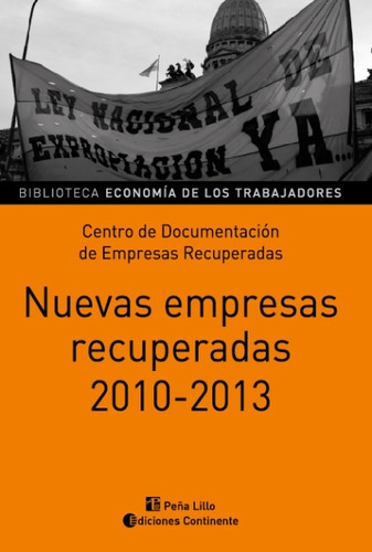 Nuevas Empresas Recuperadas 2010 - 2013