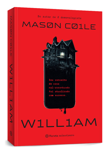 William: Do Mesmo Autor De O Demonologista, De Coile Mason., Vol. 1. Editorial Planeta Minotauro, Capa Mole, Edição 1a Em Português, 2025