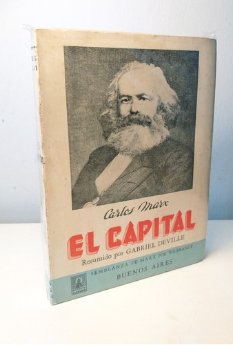 El Capital (resumido) Karl Marx Marxismo Socialista 