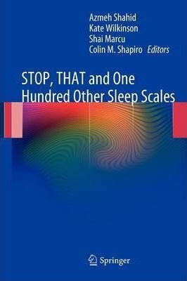 Stop, That And One Hundred Other Sleep Scales - Colin M. ...