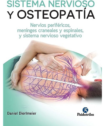 Libro Sistema Nervioso Y Osteopatía  - Color -  Dierlmeier 