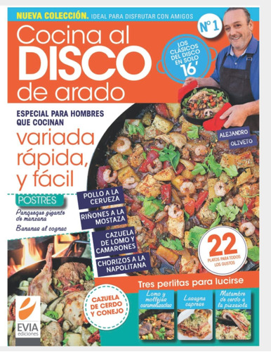 Libro: Cocina Al Disco De Arado 1: Variada, Rápida, Y Fácil: