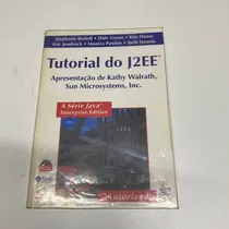 Comprar Livro The J2ee Tutorial Livro Programação Ti Tecnologia Desenvolvimento Java Codificar Codigo Limpo