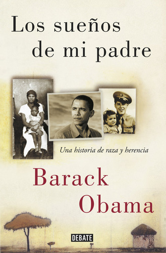 Sueños De Mi Padre,los - Barack Obama