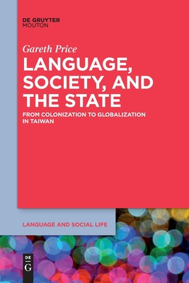 Libro Language, Society, And The State: From Colonization...