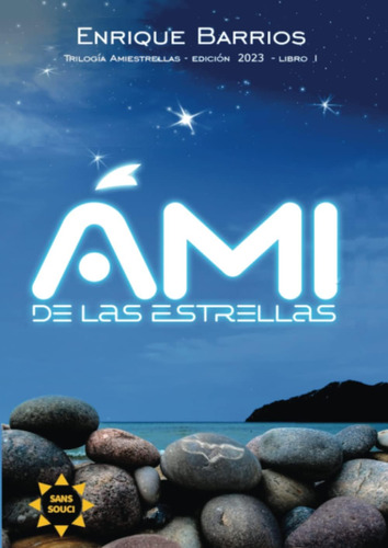 Libro: Ami De Las Estrellas (spanish Edition)