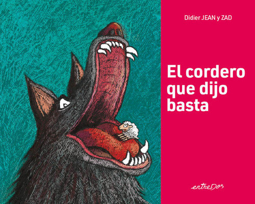 Libro El Cordero Que Dijo Basta - , Didier, Jean
