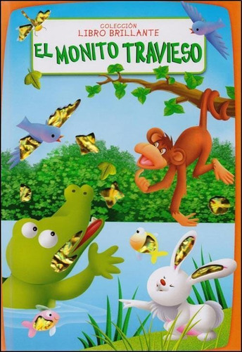 Libro Brillante El Monito Travieso