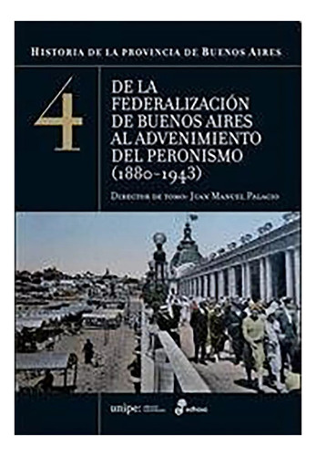 4. Historia De La Provincia De Buenos Aires - Palacio - #d