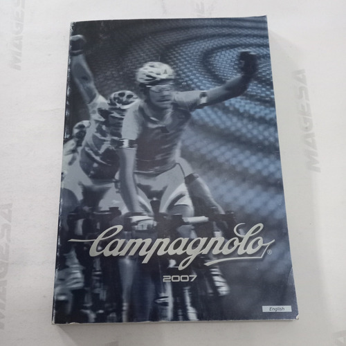 Catalogo Campagnolo 2007 Productos De Bicicleta 224 Pág 