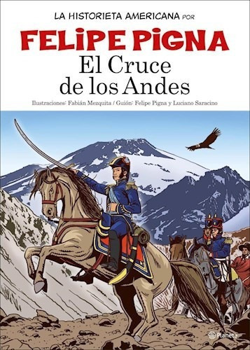 Cruce De Los Andes, El, De Pigna Felipe. Editorial Planeta En Español