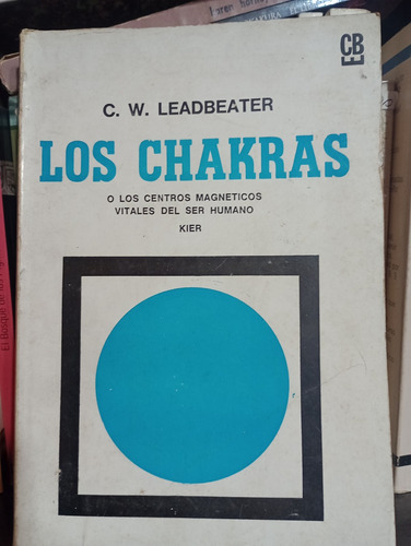 Los Chakras - Leadbeater - Editorial Kier