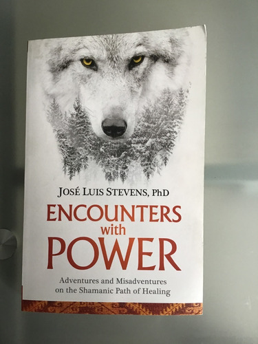 Encounters With Power: Adventures And Misadventures 