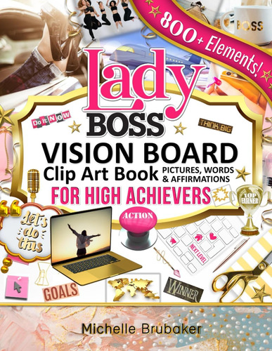Libro: Lady Boss Vision Board Clip Art Book For High Achieve