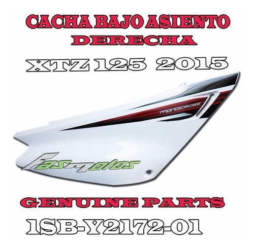 Cacha Bajo Asiento Yamaha Xtz 125 14/15 Blanca Der Fas Motos