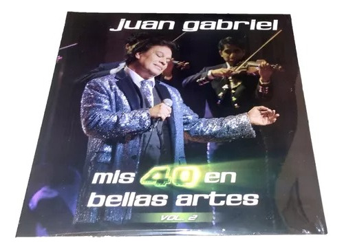 Juan Gabriel Mis 40 En Bellas Artes Vol 2 Lp