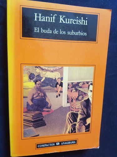 Buda De Los Suburbios Hanif Kureishi Autor Hermosa Lavanderi