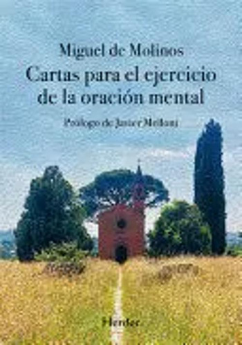 Libro Cartas Para El Ejercicio De La Oracion