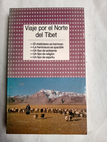 Viaje Por El Norte Del Tibet Ma Lihua Ediciones Beijing