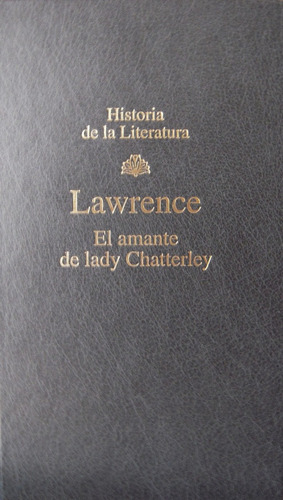 David Lawrence El Amante De Lady Chatterley Rba Tapas Duras