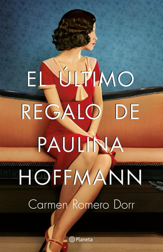 Libro - El Último Regalo De Paulina Hoffmann 