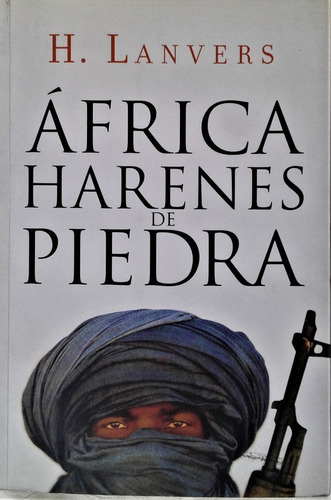 Africa Harenes De Piedra - H. Lanvers - Plaza & Janes 2009 