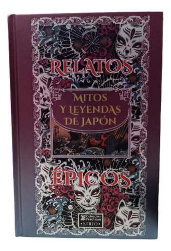 Relatos Epicos - Mitos Y Leyendas De Japón - Emu - Pd
