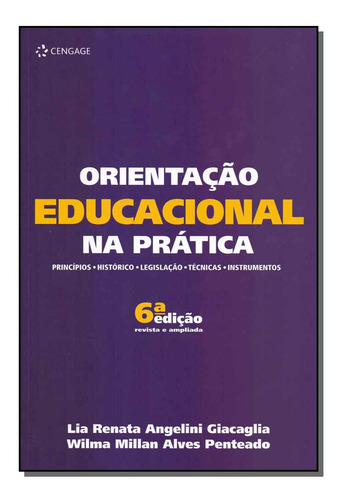 Libro Orientacao Educacional Na Pratica De Giacaglia Lia E P