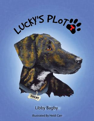 Libro Lucky's Plott: A Plott Hound Tale - Bagby, Libby
