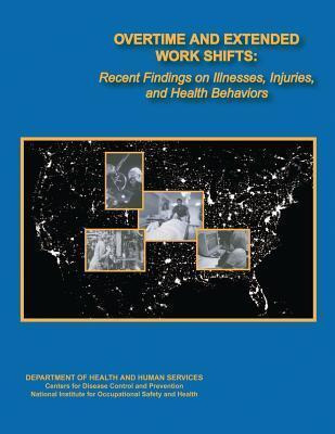 Libro Overtime And Extended Work Shifts : Recent Findings...