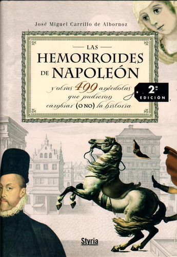 Las Hemorroides De Napoleon