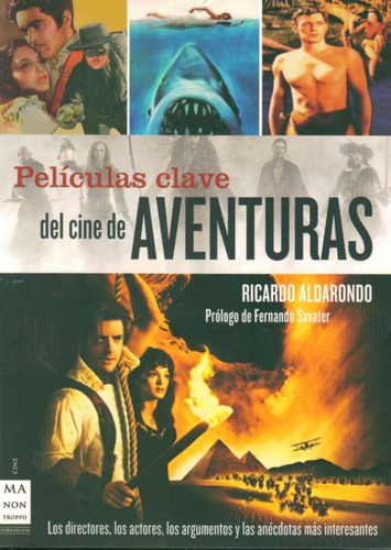 Peliculas Clave Del Cine De Aventuras - Aldarondo, Ricardo