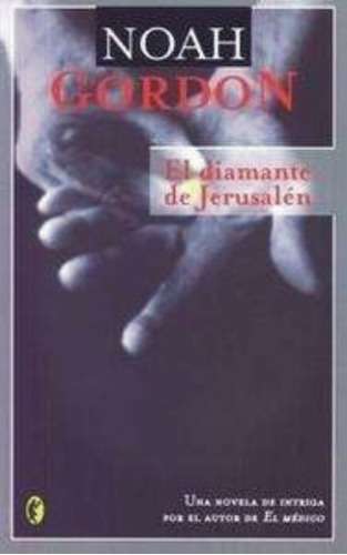 El Diamante De Jerusalen - Noah Gordon