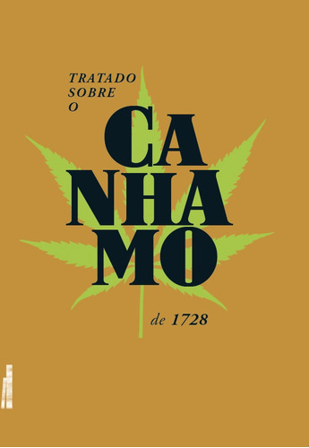 Tratado sobre o canhamo: de 1728, de Mercandier, Senhor. Editora Rodrigo Pereira Lopes de Faria e Silva 13645530827, capa mole em português, 2021