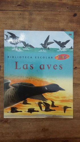 Libro Biblioteca Escolar Genios Tomo 14 Las Aves (19)