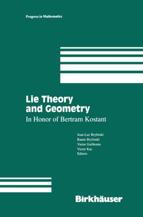 Libro Lie Theory And Geometry : In Honor Of Bertram Kosta...