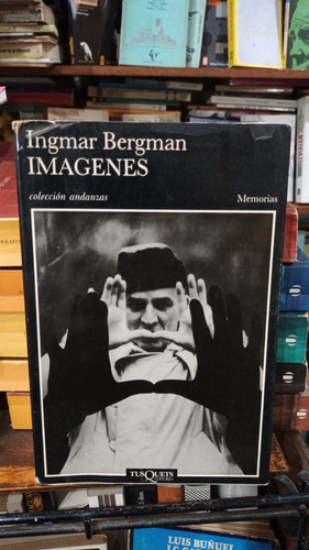 Ingmar Bergman - Imagenes - Tusquets Formato Grande