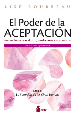 El Poder De La Aceptación