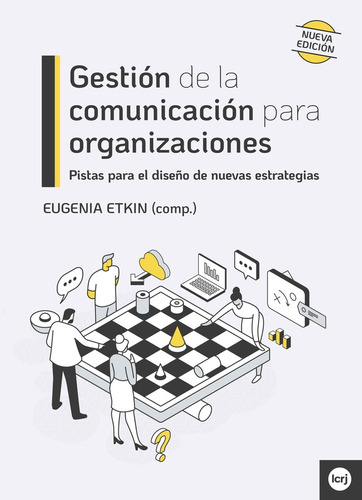 Gestion De La Comunicacion Para Organizaciones (edición 2021