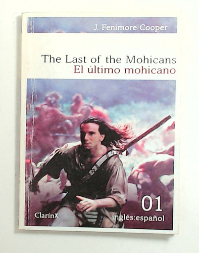 Ultimo Mohicano, El / Last Of The Mohicans, The (bilingue) -