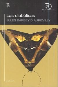 Diabolicas,las - Daurevilly,barbey