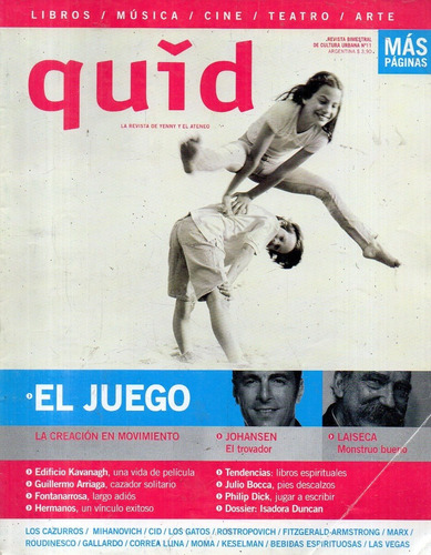 Revista Cultural Quid 11 El Juego Laiseca Fontanarrosa Marx 