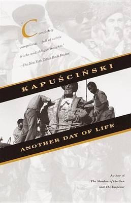 Another Day Of Life - Ryszard Kapuscinski