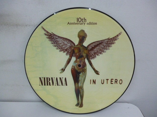 Nirvana In Utero 10 Th Anniversary Picture Disc 12 A Jcd055