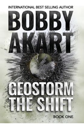 Libro Geostorm The Shift: A Post-apocalyptic Emp Survival...